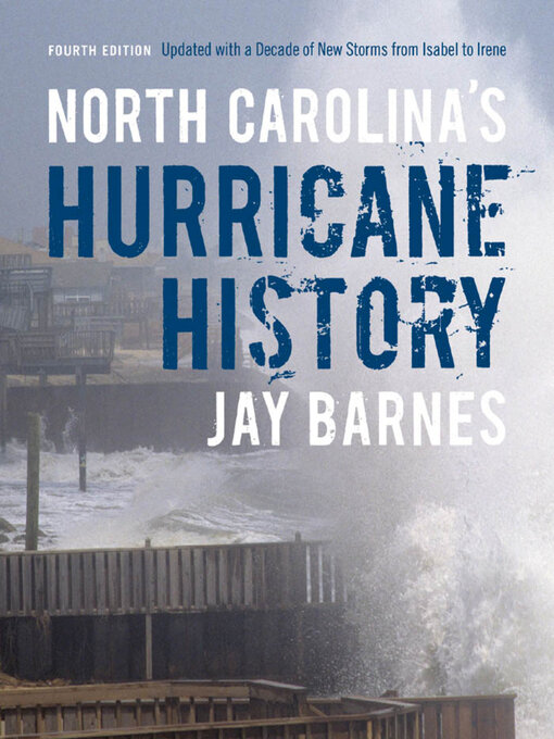 Title details for North Carolina's Hurricane History by Jay Barnes - Available